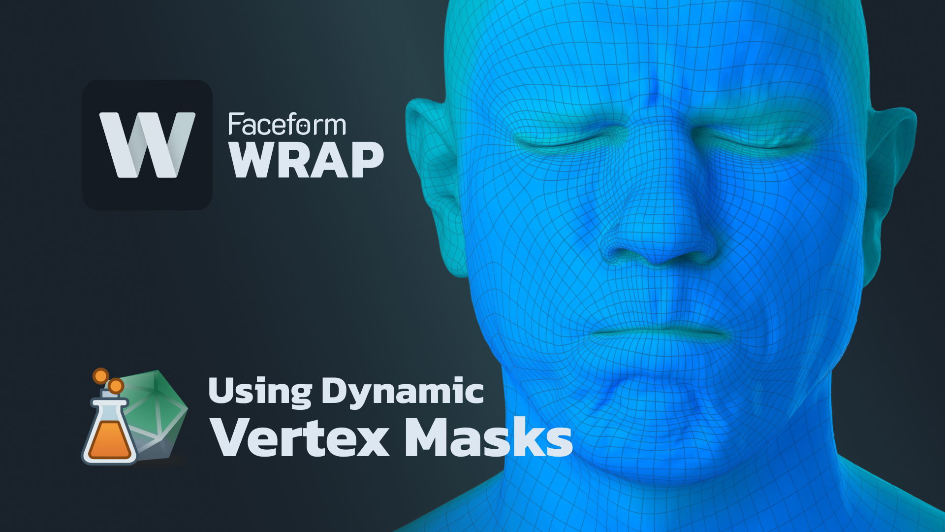 Using Dynamic Vertex Masks in Wrap