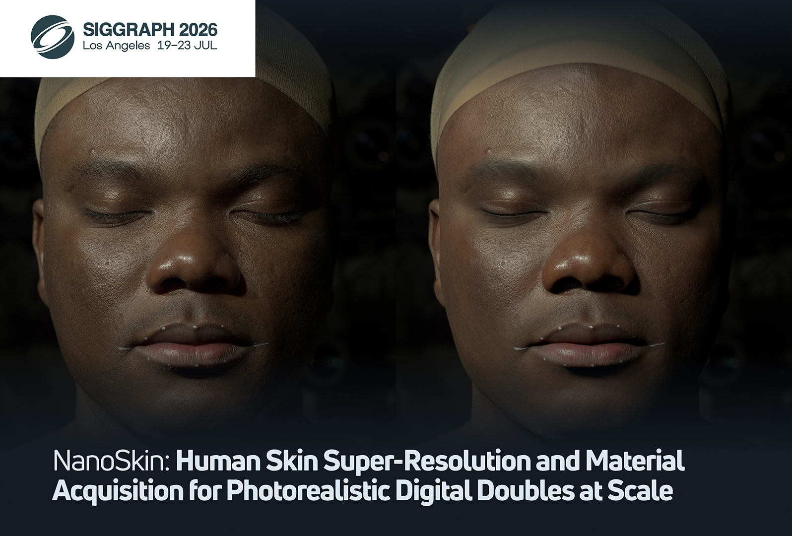 SIGGRAPH 2026: Introducing Faceform NanoSkin